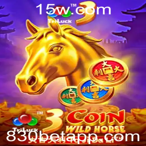 830 bet - Descobrindo o Fascinante Mundo de 3CoinWildHorse: Regras e Estratégias do Jogo