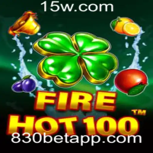 Descubra FireHot100 e a Palavra-Chave do Sucesso 830 bet