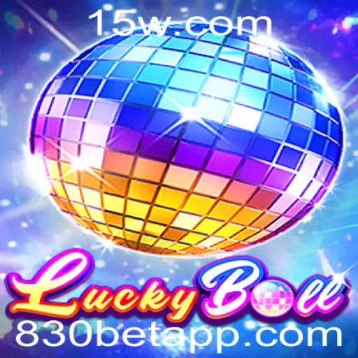 Explorando o Mundo do Jogo LuckyBall: Regras e Estratégias com 830 Bet