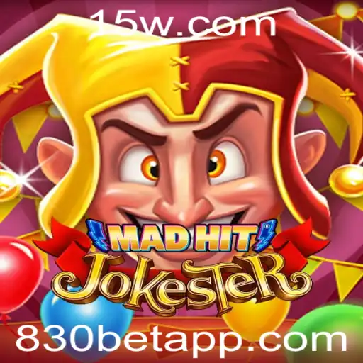 830 bet - Descubra o Empolgante Mundo de MadHitJokester: O Jogo de Apostas '830 Bet'