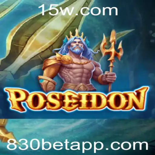 Poseidon: Mergulhe nas Profundezas do Aventura com o Jogo de Apostas 830 Bet
